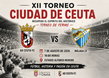 El XII Torneo Ciudad de Ceuta recupera el espíritu del histórico Torneo de Ferias con un atractivo AD Ceuta FC-Málaga CF